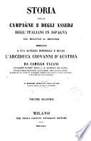 Storia delle campagne e degli assedj degl'Italiani in Ispagna dal MDCCCVIII al MDCCCXIII ...