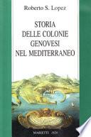Storia delle colonie genovesi nel Mediterraneo
