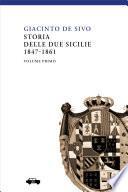 Storia delle Due Sicilie 1847-1861- Vol. I