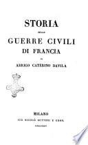 Storia delle guerre civili di Francia di Arrigo Caterino Davila