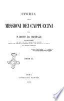 Storia delle missioni dei cappuccini per p. Rocco da Cesinale