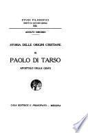 Storia delle origini cristiane: Paolo di Tarso