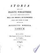 Storia delle piante forastiere le più importanti nell' uso medico, od economico colle loro figure in rame incise da Benedetto Bordiga