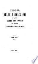 Storia delle rivoluzioni ne' reami delle Due Sicilie pel cittadino Francesco Michitelli