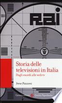 Storia delle televisioni in Italia. Dagli esordi alle web tv