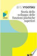 Storia dello sviluppo delle funzioni psichiche superiori
