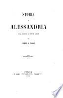 Storia di Alessandria dall'origine ai nostri giorni di Carlo A. Valle