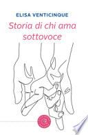 Storia di chi ama sottovoce