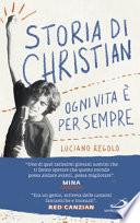 Storia di Christian. Ogni vita è per sempre