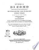 Storia di Como descritta dal marchese Giuseppe Rovelli patrizio comasco e divisa in tre parti