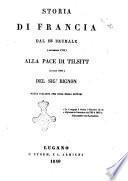 Storia di Francia dal 18 brumale (novembre 1799) alla pace di Tilsitt (luglio 1807) del Sig.r Bignon