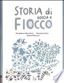 Storia di Goccia e Fiocco