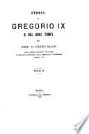Storia di Gregorio IX. e dei suoi tempi