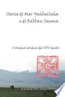 Storia di Mar Yahballaha e di Rabban Sauma. Cronaca siriaca del XIV Secolo