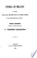 Storia di Milano in compendio dalla sua origine fino ai nostri giorni ... Terza edizione