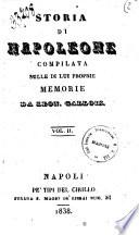 Storia di Napoleone compilata sulle di lui proprie memorie da Leon Gallois