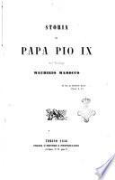 Storia di papa Pio 9. del teologo Maurizio Marocco