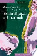 Storia di pazzi e di normali