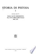 Storia di Pistoia: Dall'Alto medioevo all'eta precomunale, 406-1105