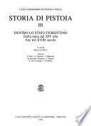 Storia di Pistoia: Dentro lo stato Fiorentino, dalla metà del XIV alla fine del XVIII secolo