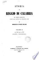 Storia di Reggio di Calabria da tempi primitivi sino all'anno di Cristo 1797 di Domenico Spano Bolani