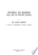 Storia di Rimini dal 1800 [i.e. milleottocento] ai nostri giorni: Lotti, L. ... et al. La storia politica