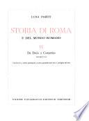 Storia di Roma e del mondo romano: Da Decio a Costantino, 251-337 d. Cr