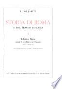 Storia di Roma e del mondo romano: L'Italia e roma avanti il conflitto con Taranto, 1000 c.-281 av. Cr