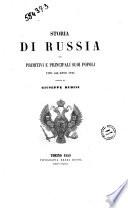 Storia di Russia dai primitivi e principali suoi popoli fino all'anno 1725 scritta da Giuseppe Rubini