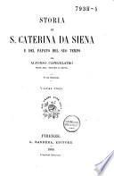 Storia di S. Caterina da Siena e del papato del suo tempo