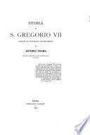 Storia di S. Gregorio VII. scritta su documenti anche inediti