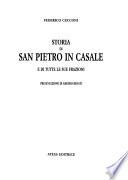 Storia di San Pietro in Casale e di tutte le sue frazioni