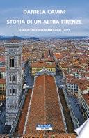 Storia di un'altra Firenze
