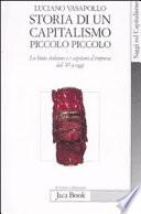 Storia di un capitalismo piccolo piccolo