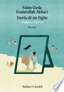 Storia di un figlio. Andata e ritorno