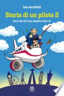 Storia di un pilota 2 - Dalle low cost alla conquista dell'Est