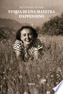 Storia di una maestra d'Appennino