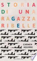 Storia di una ragazza ribelle