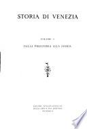 Storia di Venezia: Dalla preistoria alla storia