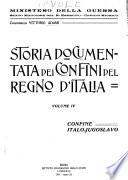 Storia documentata dei confini del regno d'Italia