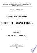 Storia documentata dei confini del regno d'Italia