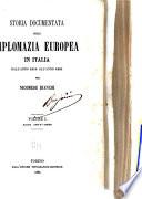 Storia documentata della diplomazia europea in Italia dall'anno 1814 all'anno 1861: Anni 1814-1820