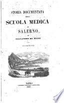 Storia documentata della Scuola medica di Salerno