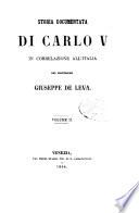 Storia documentata di Carlo 5. in correlazione all'Italia
