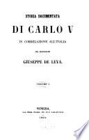 Storia documentata di Carlo V in correlazione all'Italia