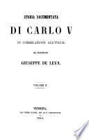Storia documentata di Carlo V in correlazione all'Italia