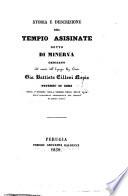Storia e descrizione del tempio Asisinate detto di Minerva [ed. by G. Balducci].