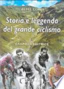 Storia e leggenda del grande ciclismo