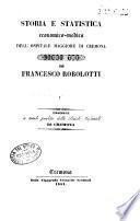 Storia e statistica economico-medica dell'Ospedale di Cremona libri tre