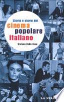 Storia e storie del cinema popolare italiano